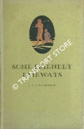 Some Friendly Fairways by LEIGH-BENNETT, E.P.